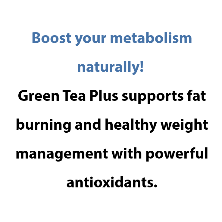 Advertisement for Green Tea Plus with text about boosting metabolism and supporting fat burning.