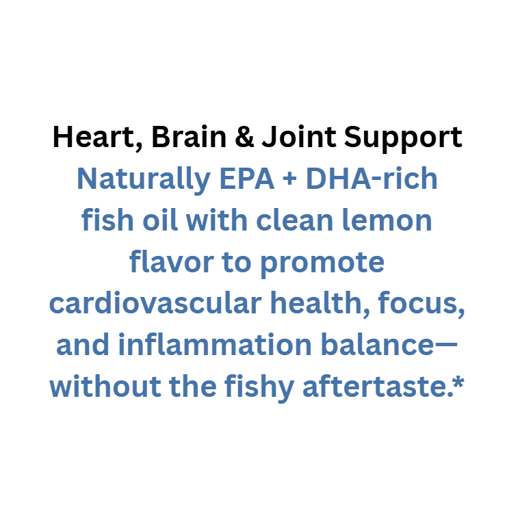 Text describing fish oil with EPA and DHA for heart, brain, and joint support on a white background.