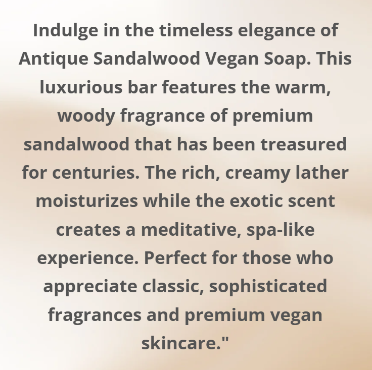 Text description of Antique Sandalwood Vegan Soap on a beige background