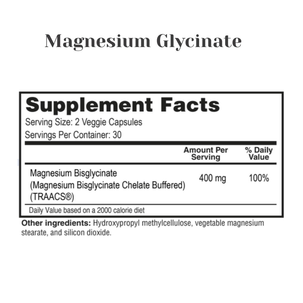 Supplement label for Magnesium Glycinate with serving size, servings per container, and supplement facts.
