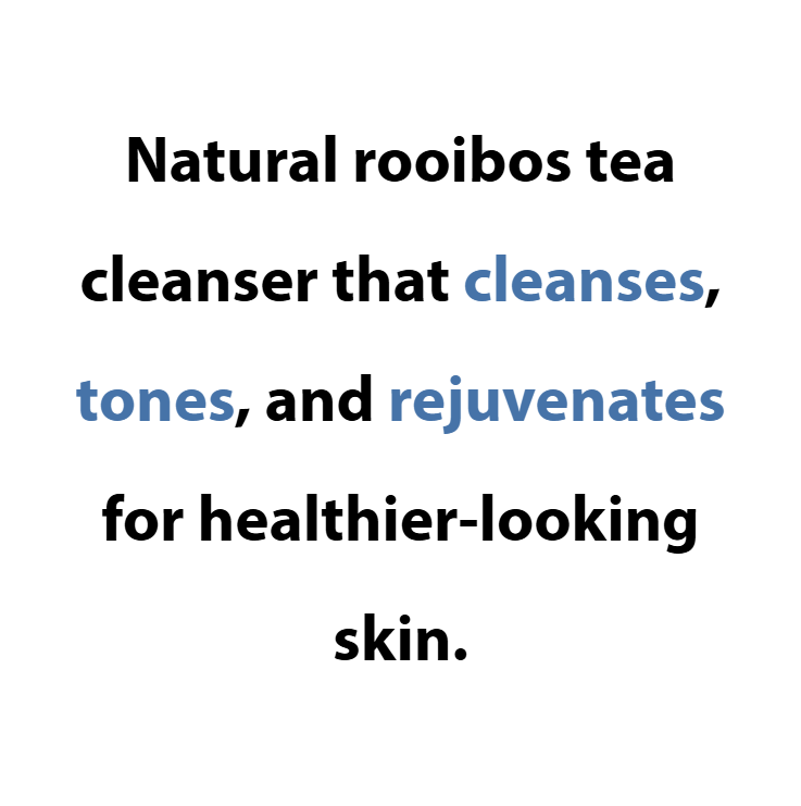Text advertisement for natural rooibos tea cleanser on a white background