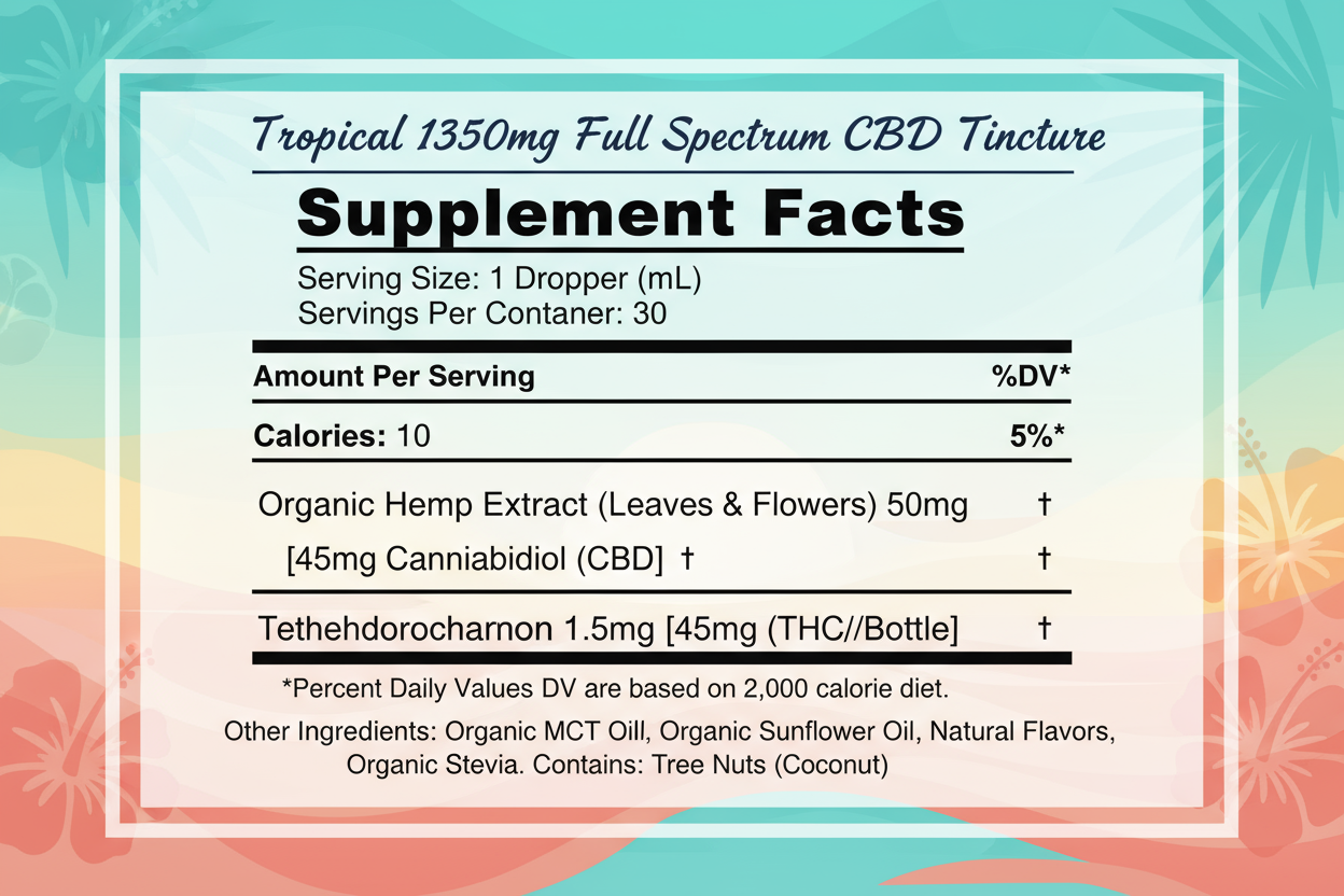 Tropical CBD Oil 1350mg Supplement Facts - 45mg CBD per serving, full spectrum hemp extract